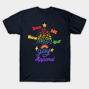 Don We Now Our Gay Apparel T-Shirt